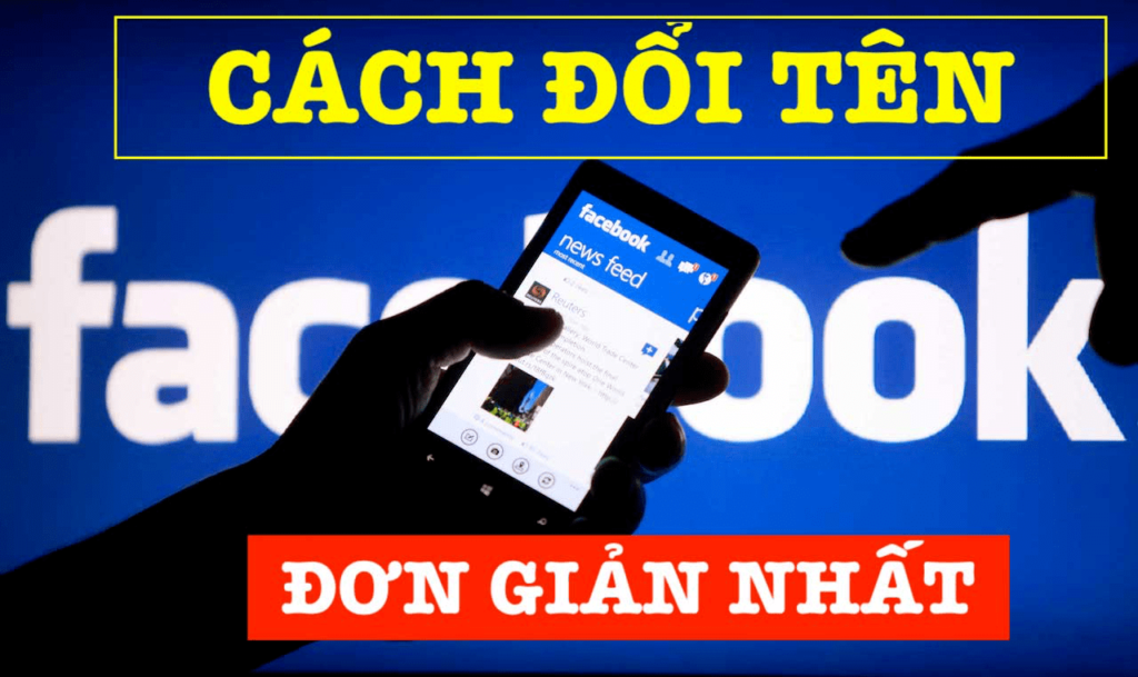 CÁCH ĐỔI TÊN FACEBOOK