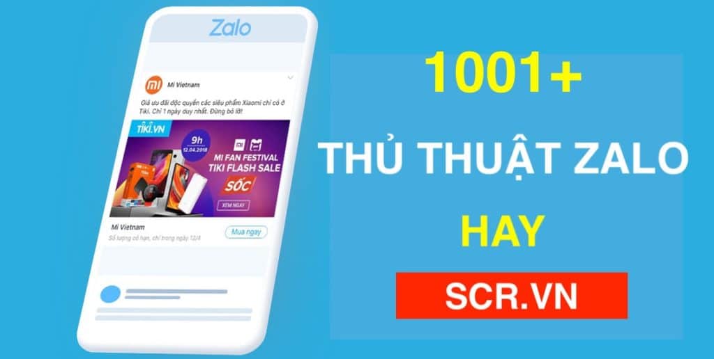 THỦ THUẬT ZALO HAY