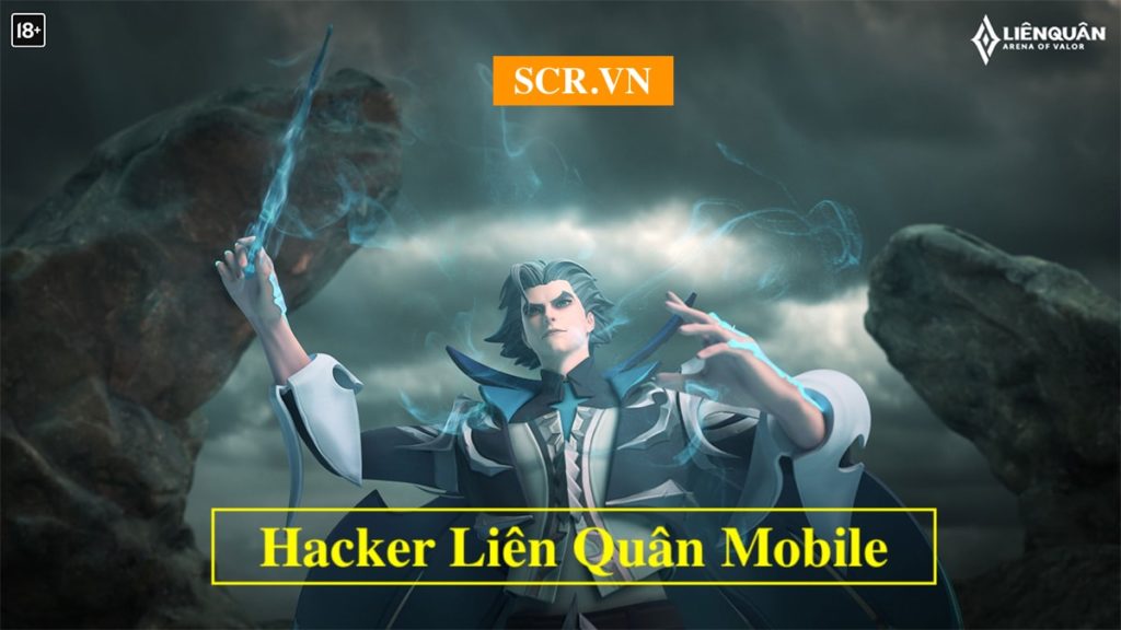 Hacker Liên Quân Mobile