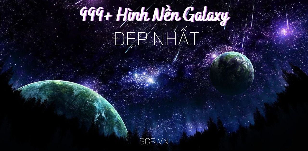 Top 101 hình nền galaxy cho điện thoại đẹp nhất