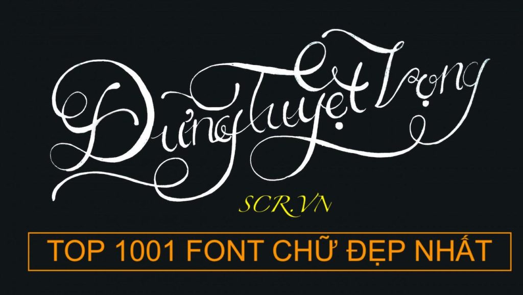 Tải Font Chữ Đẹp Nhất