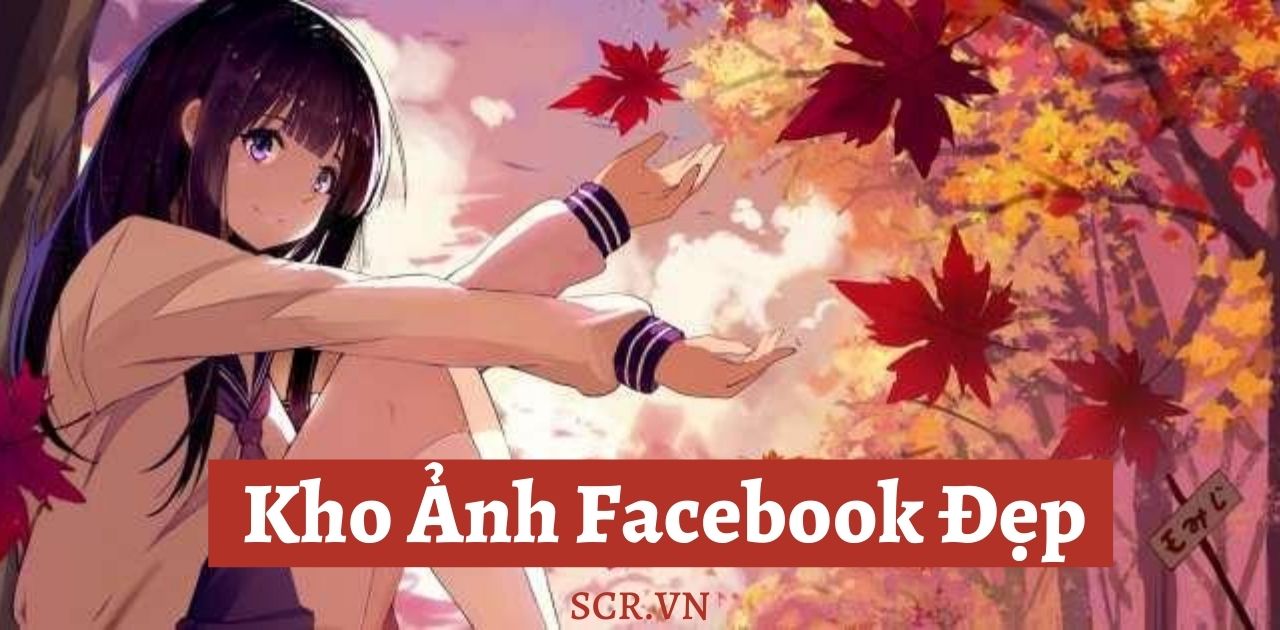 201+ Hình nền Facebook đẹp, cute, đang HOT cho nam và nữ - ALONGWALKER