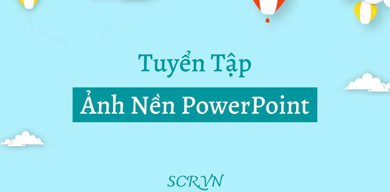 60 khung nền đẹp miễn phí dành cho powerpoint  Trường THPT Nguyễn Quán  Nho