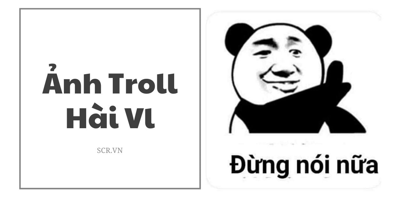 Ảnh Troll Hài Hước Nhất ❤️ 1001 Hình Ảnh Troll Bựa Vl Nhất
