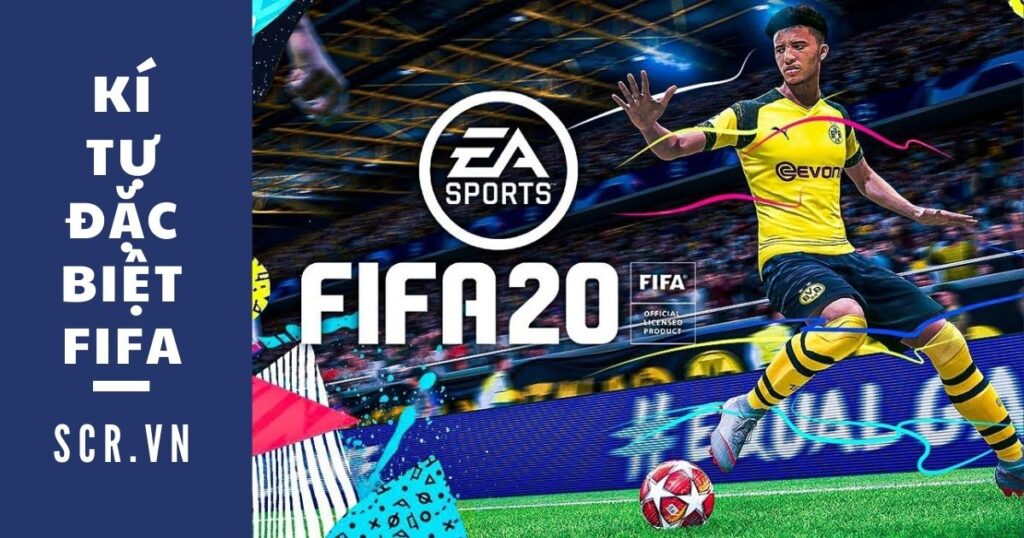 kí tự đặc biệt fifa