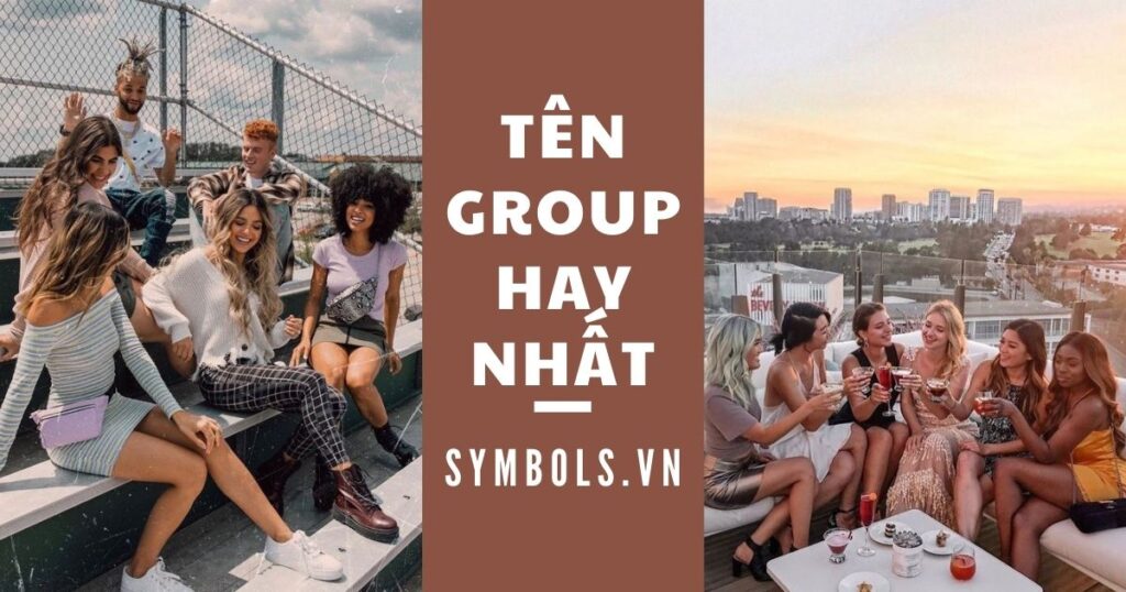 tên group hay nhất