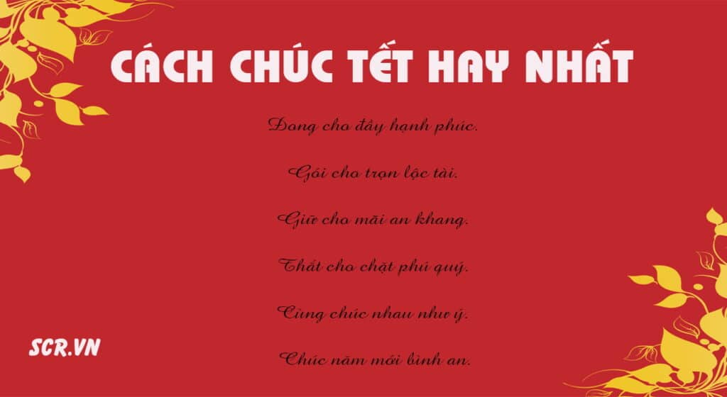 Cách chúc Tết hay nhất