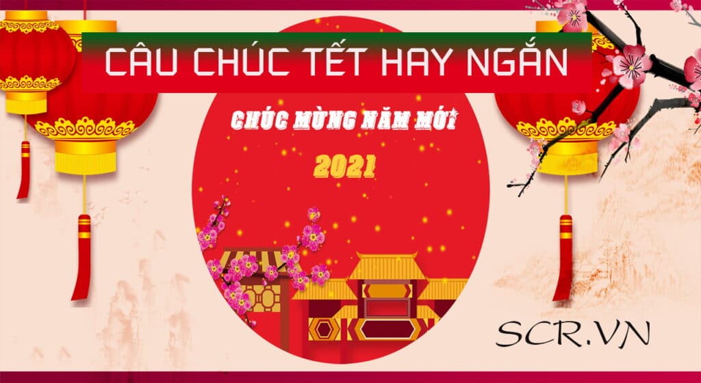 Câu chúc Tết hay ngắn