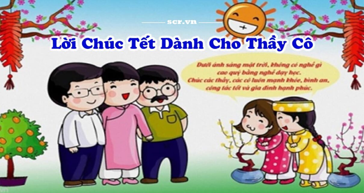 Loi Chuc Tet Danh Cho Thay Co -danhngon24h