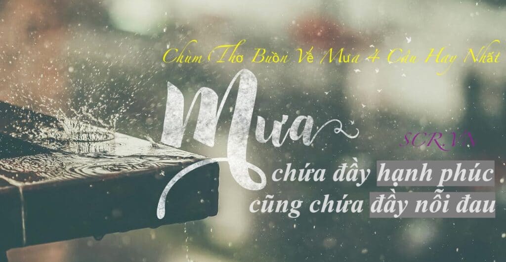 Thơ Buồn Về Mưa 4 Câu Hay Nhất