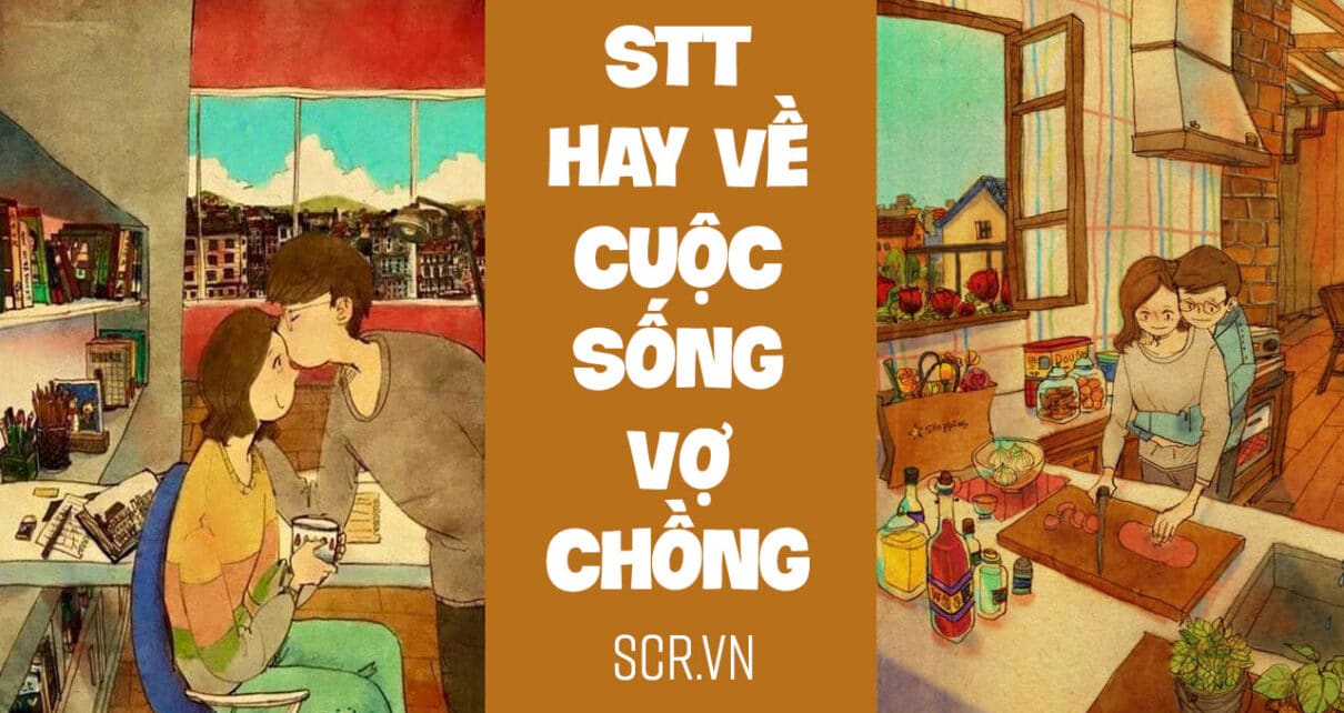 STT HAY VE CUOC SONG VO CHONG -danhngon24h