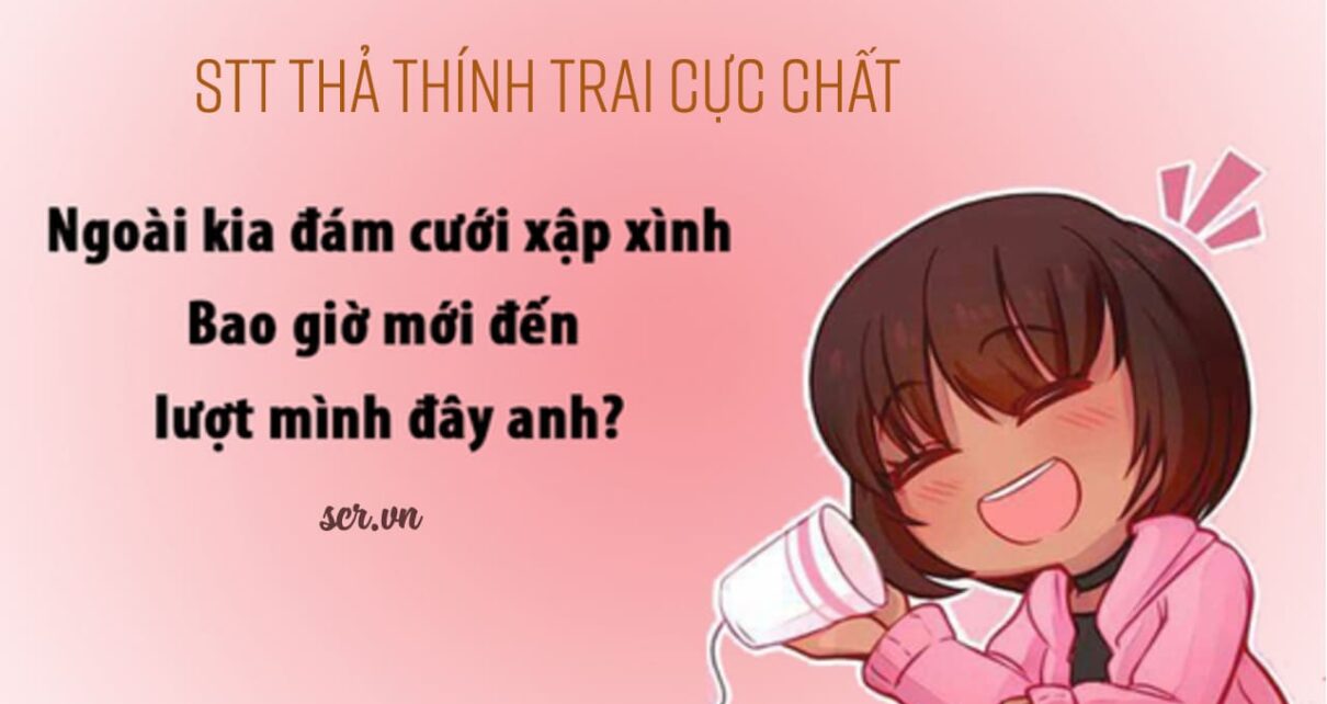 STT Tha Thinh Trai Cuc Chat