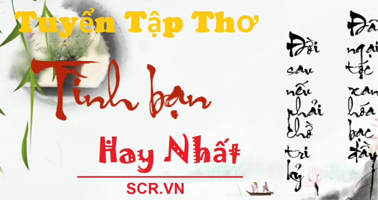 Tho Ve Tinh Ban Hay Nhat -danhngon24h