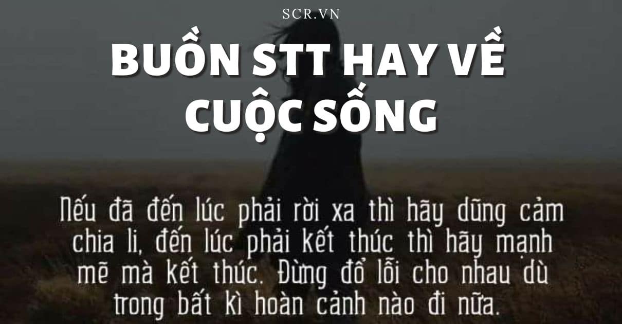 BUON STT HAY VE CUOC SONG -danhngon24h