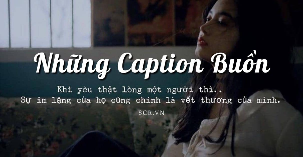 CAPTION BUON -danhngon24h