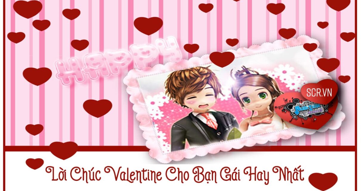 Loi Chuc Valentine Cho Ban Gai