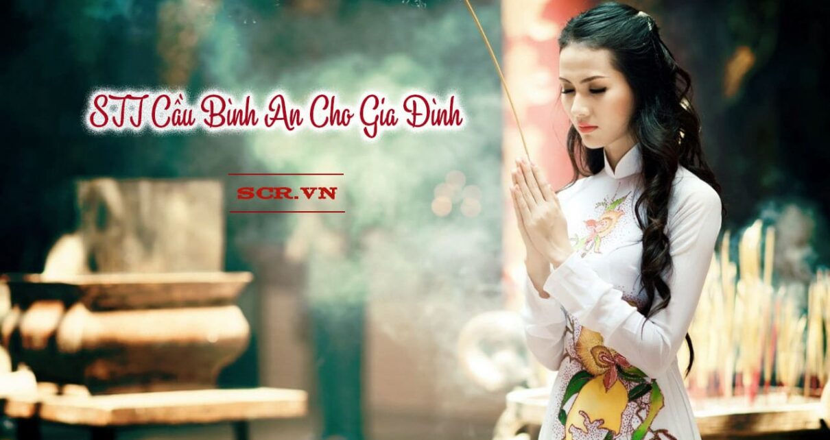 STT Cau Binh An Cho Gia Dinh -danhngon24h