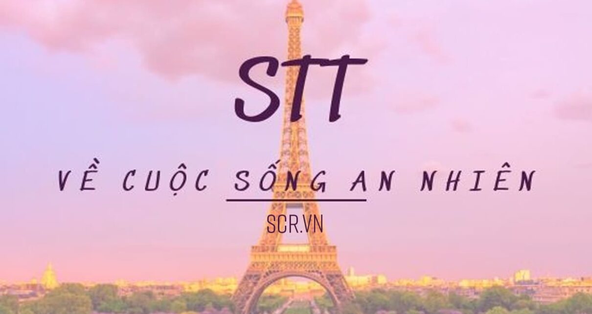 STT Cuoc Song An Nhien -danhngon24h