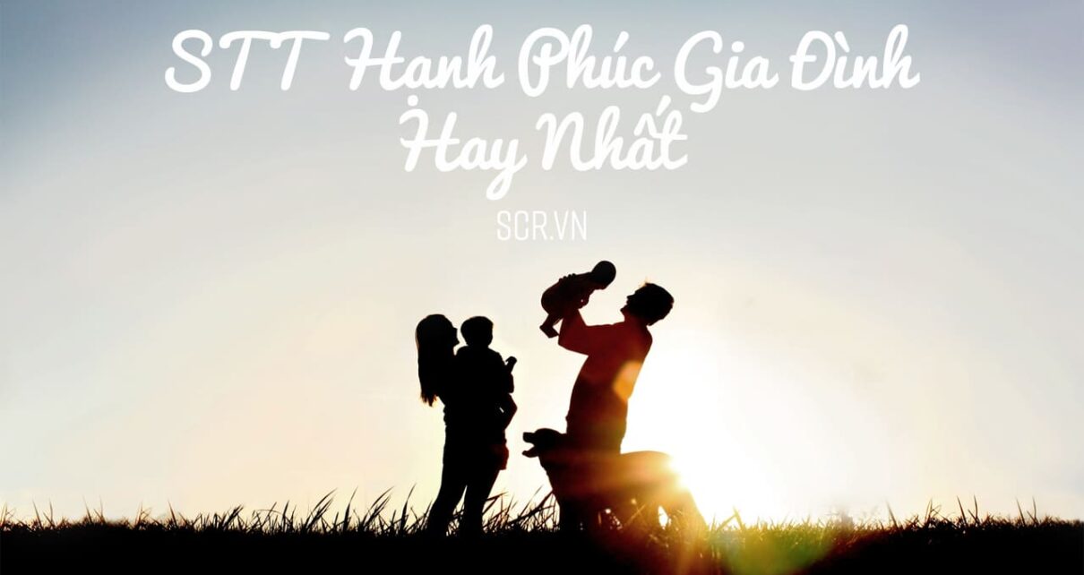 STT Hanh Phuc Gia Dinh -danhngon24h