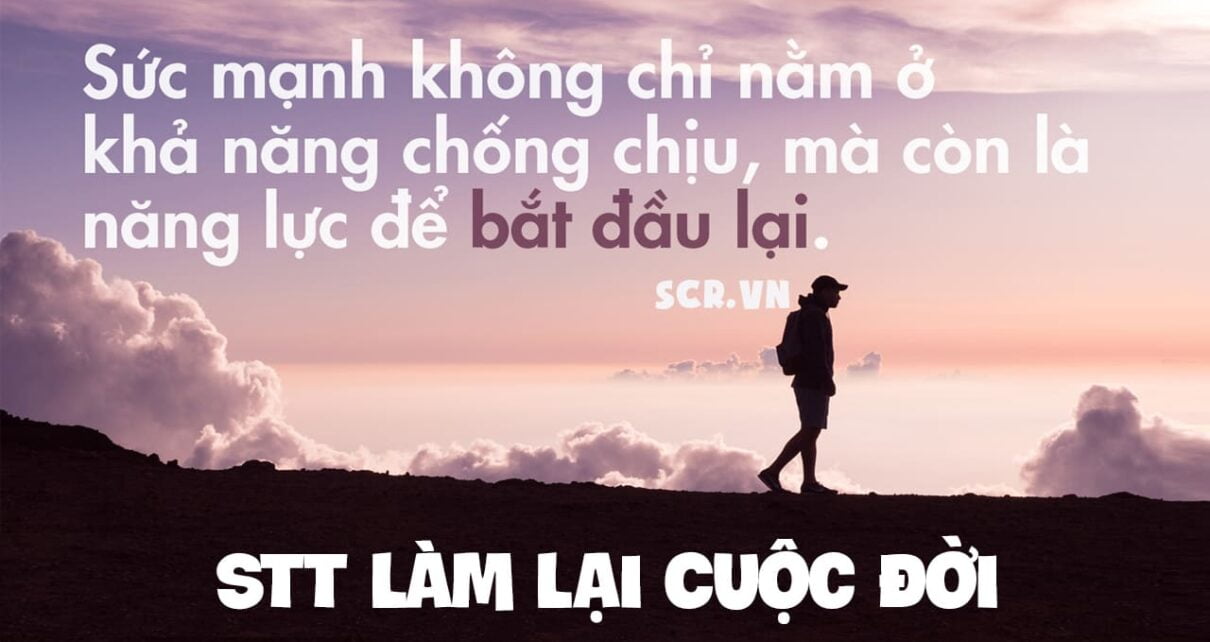 STT Lam Lai Cuoc Doi -danhngon24h