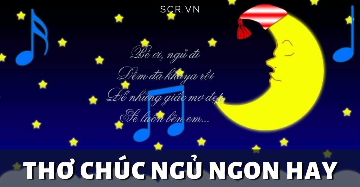 THO CHUC NGU NGON HAY -danhngon24h