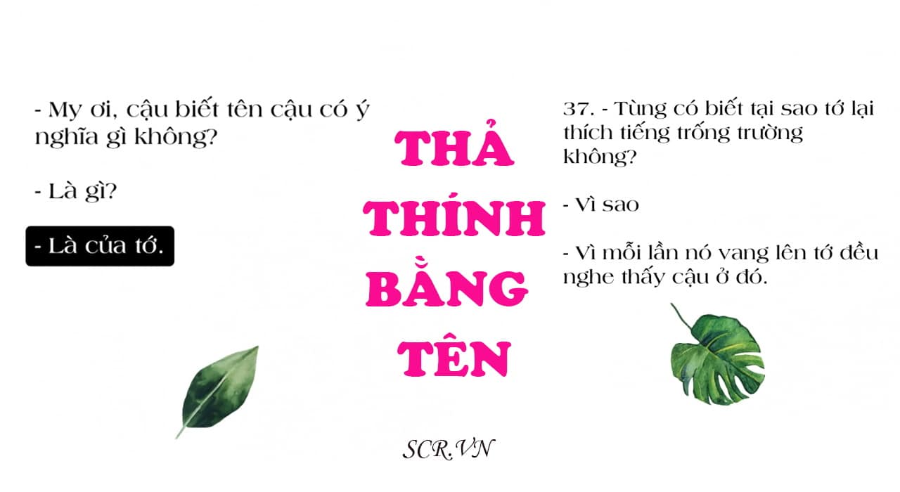 Thả Thính Bằng Tên ️ Những Câu Thính Crush Theo Tên - SCR.VN