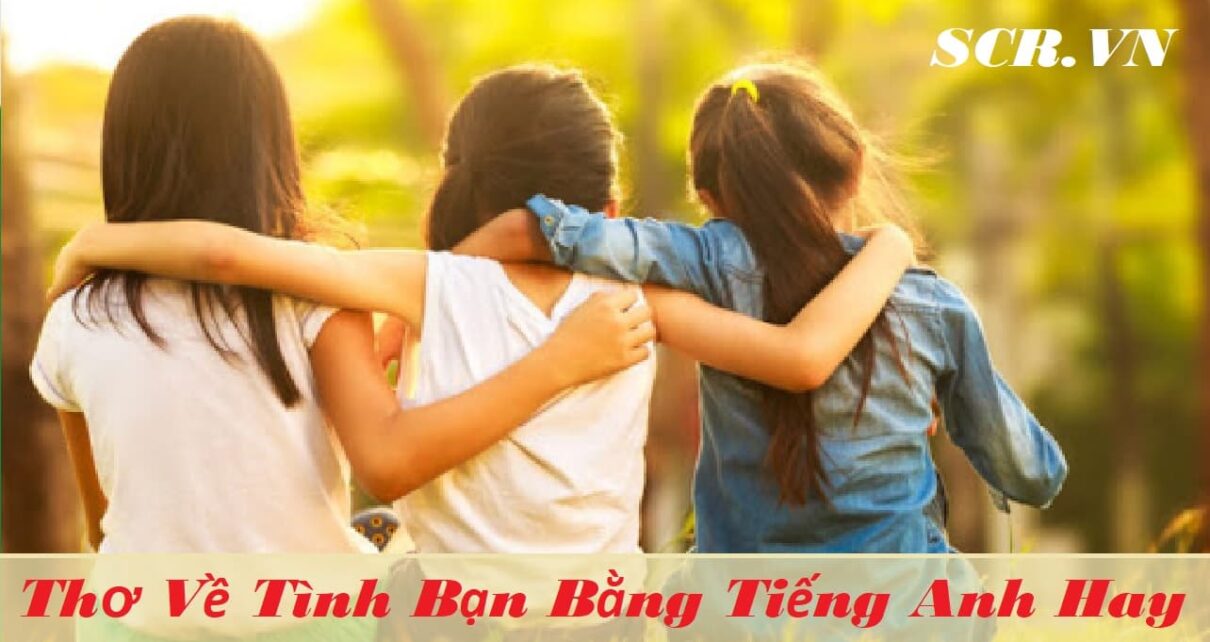 Tho Tieng Anh Hay Ve Tinh Ban -danhngon24h