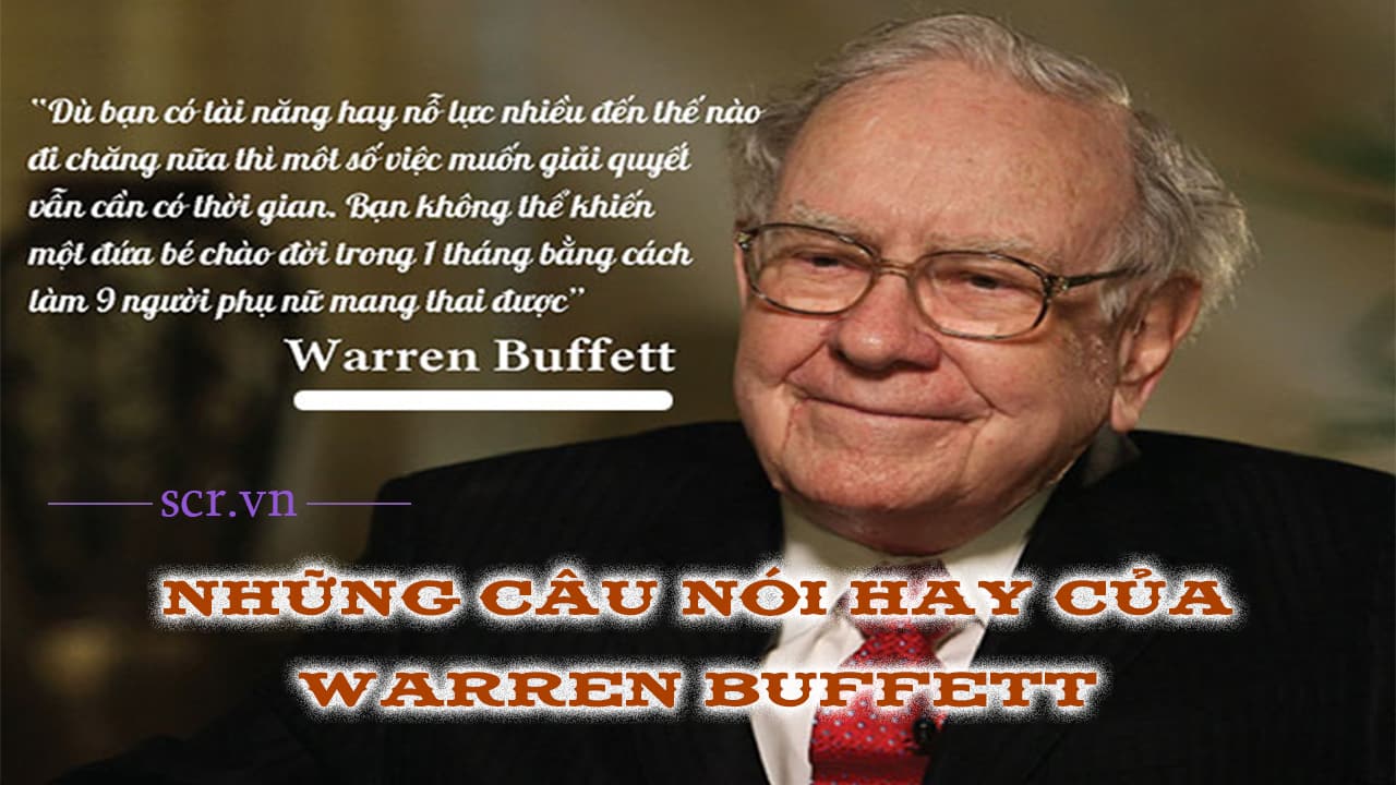 Những Câu Nói Hay Của Warren Buffett