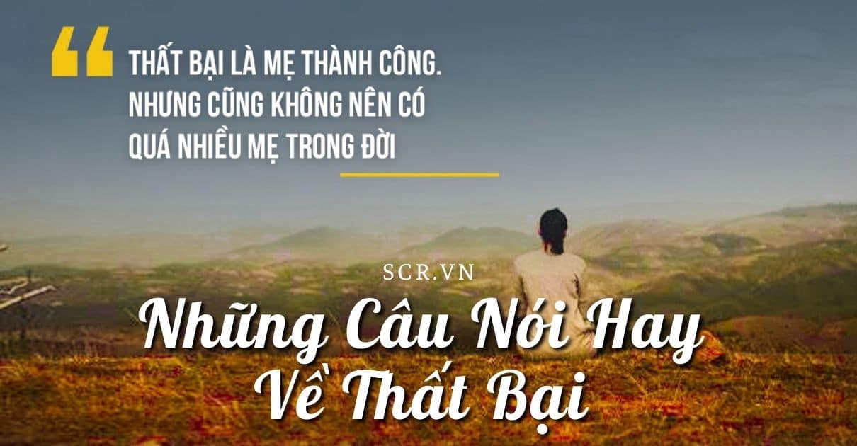 Nhung Cau Noi Hay Ve That Bai -danhngon24h