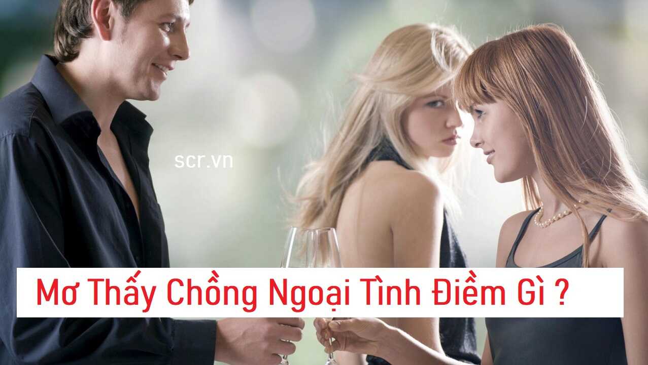 Mo Thay Chong Ngoai Tinh