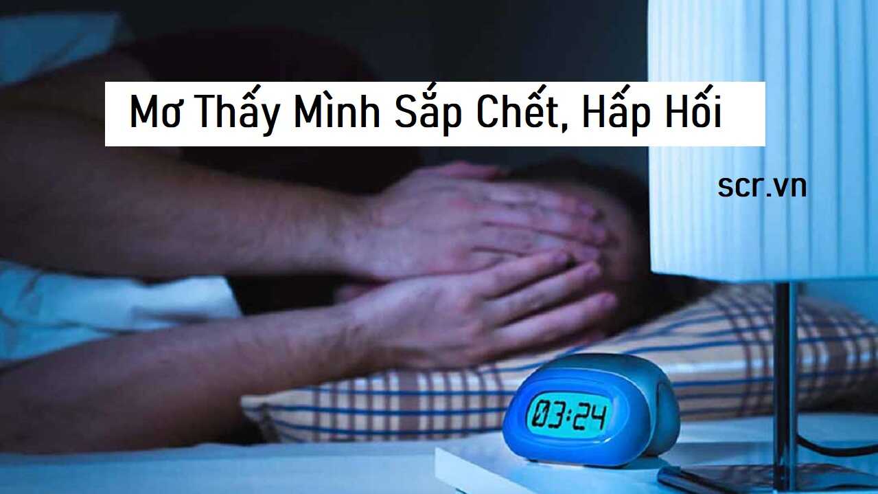 Mo Thay Minh Sap Chet