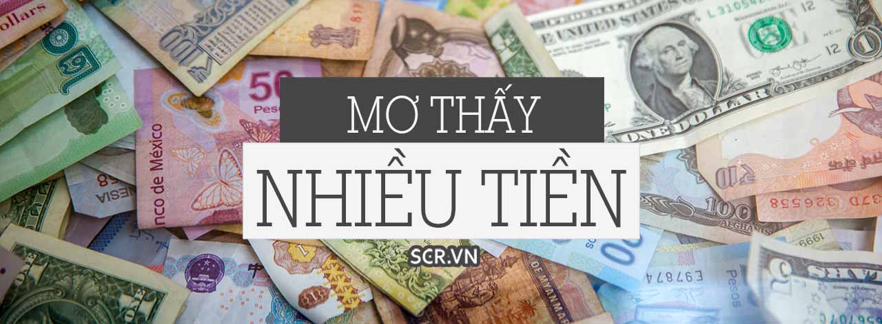 Mo Thay Nhieu Tien
