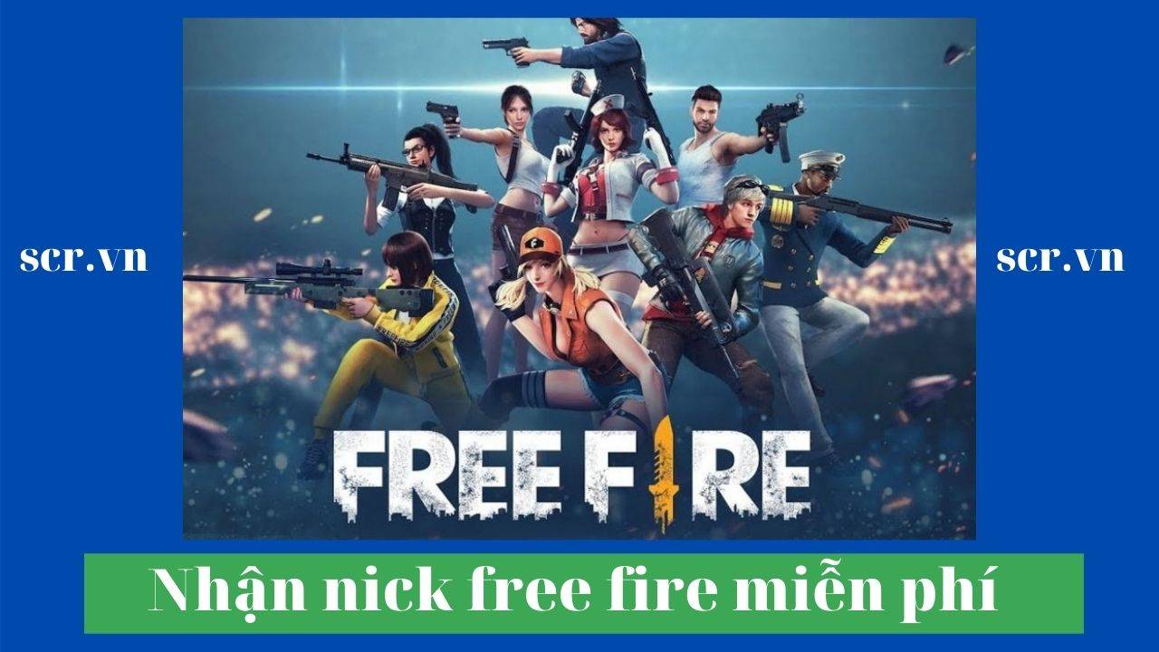 nhận nick free fire miễn phí
