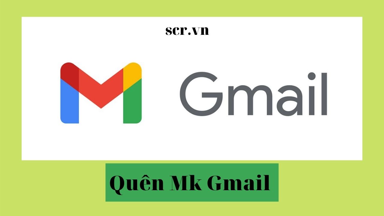 quên mk gmail