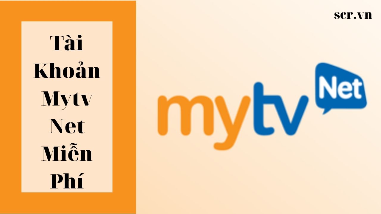 tài khoản mytv net miễn phí