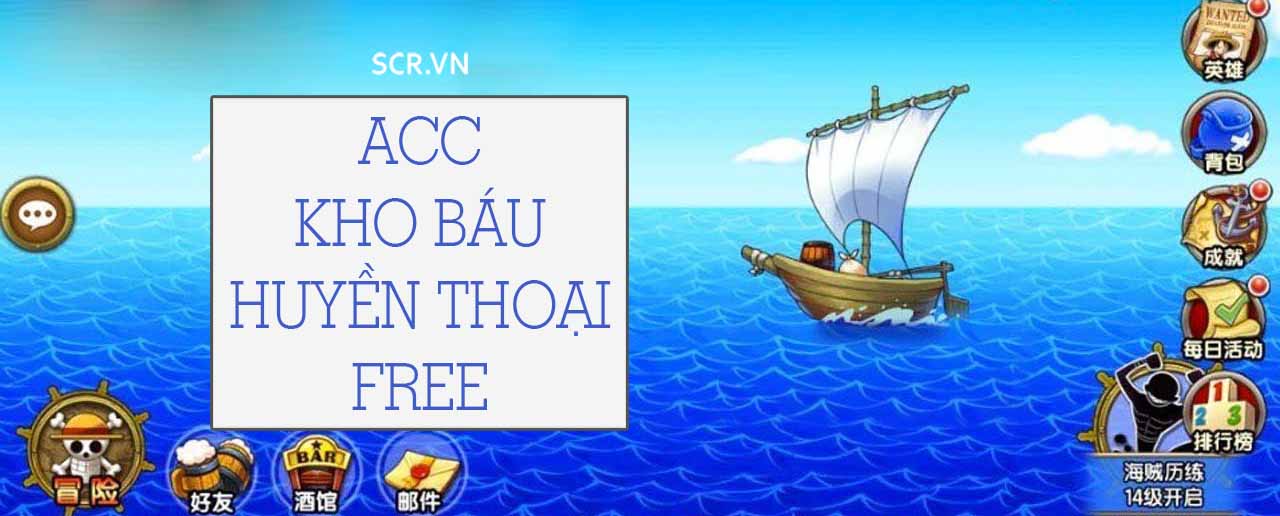 Acc Kho Bau Huyen Thoai
