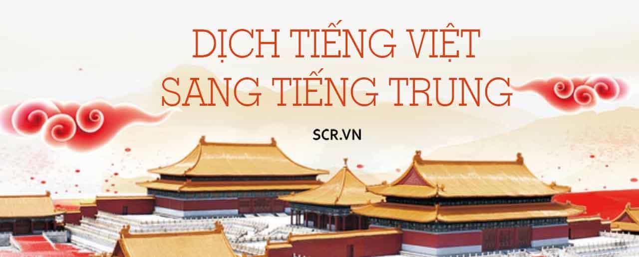 Dịch Tiếng Việt Sang Tiếng Trung