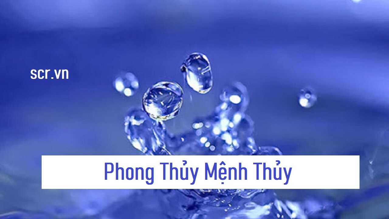 Phong Thuy Menh Thuy