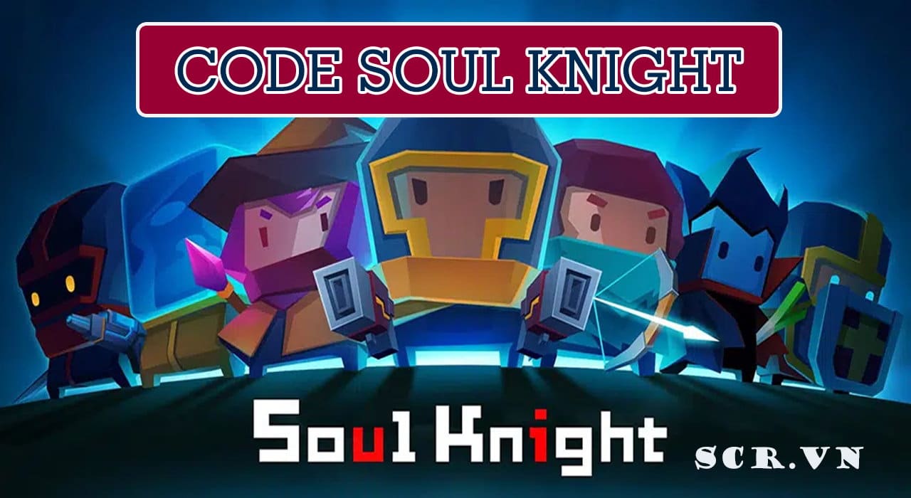 Code Soul Knight