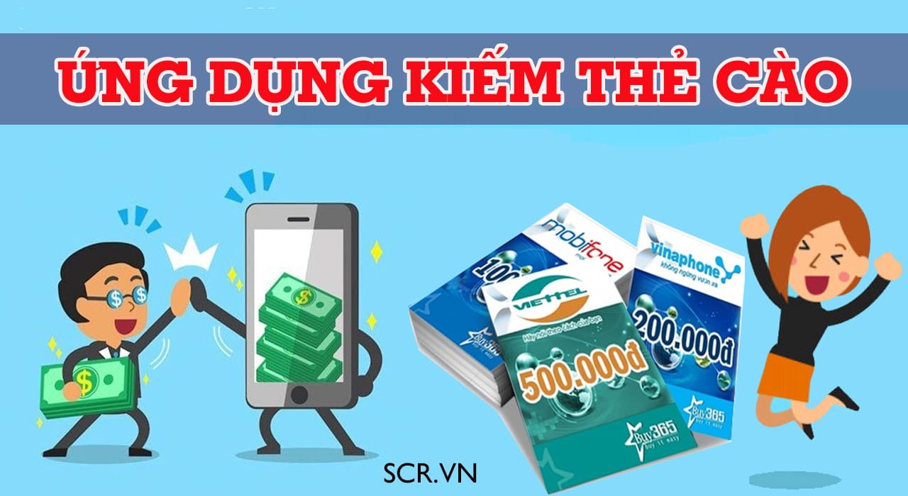 Ứng Dụng Kiếm Thẻ Cào