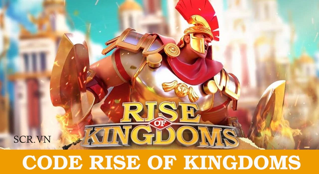 Code Rise Of Kingdoms
