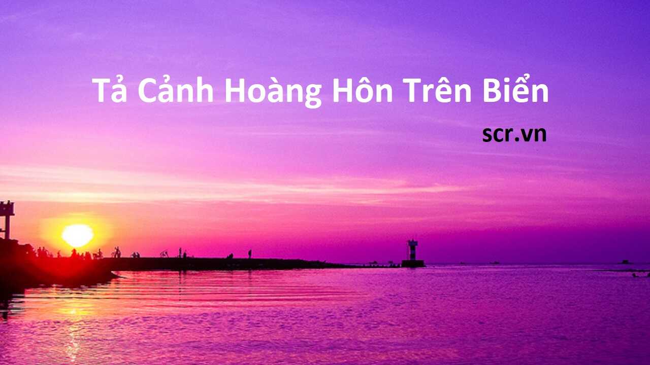 Ta Canh Hoang Hon Tren Bien