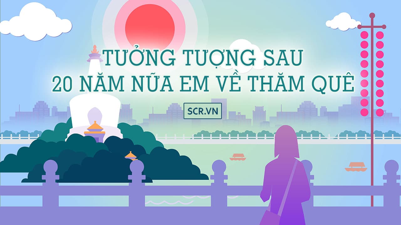 Tuong Tuong Sau 20 Nam Nua Em Ve Tham Que Hay Nhat