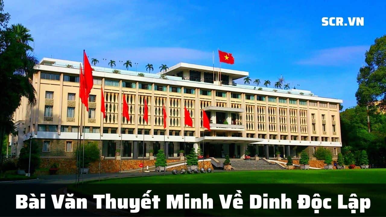 Thuyet Minh Ve Dinh Doc Lap