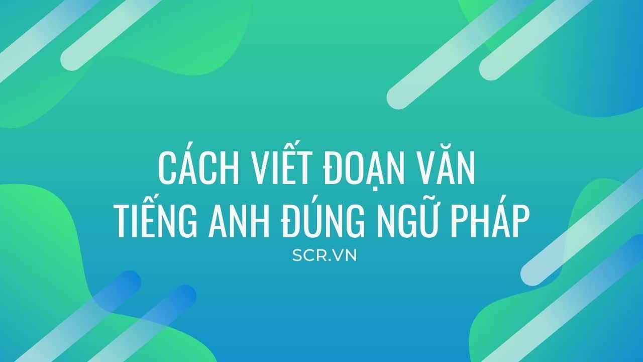 Cach Viet Doan Van Tieng Anh