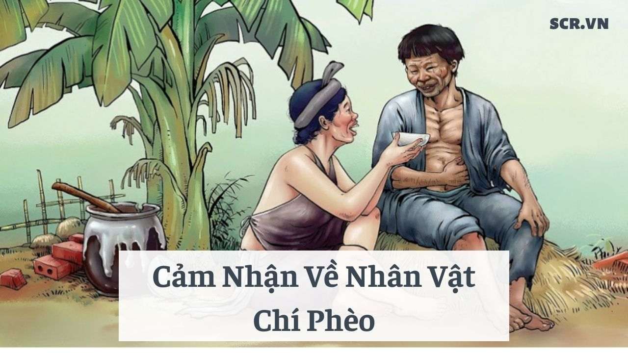Cam Nhan Ve Nhan Vat Chi Pheo