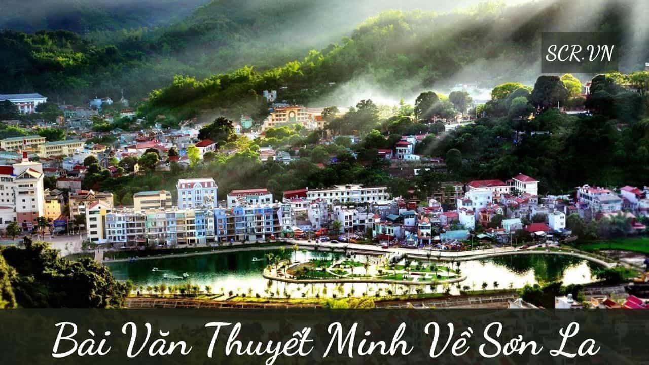 Thuyet Minh Ve Son La