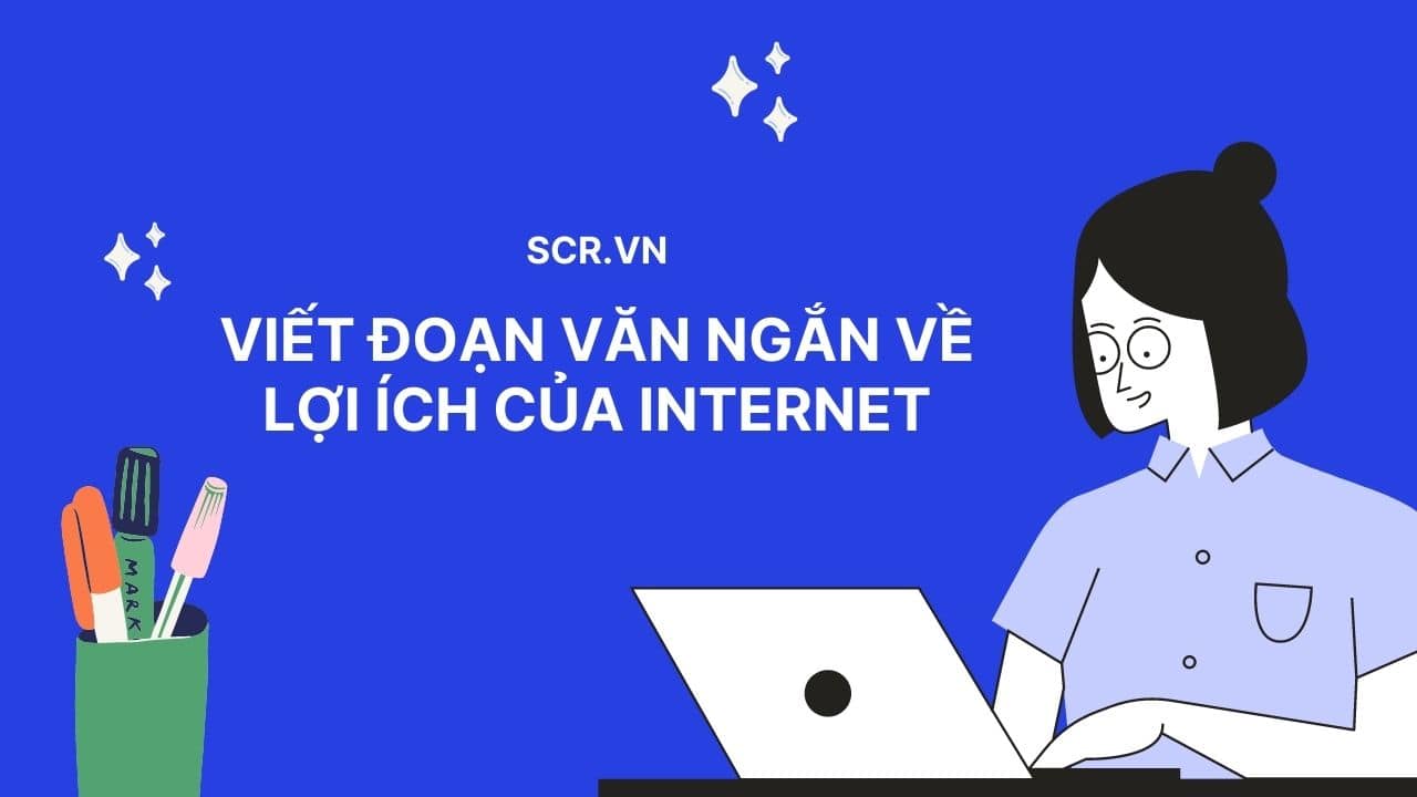 Viet Doan Van Ngan Ve Loi Ich Cua Internet