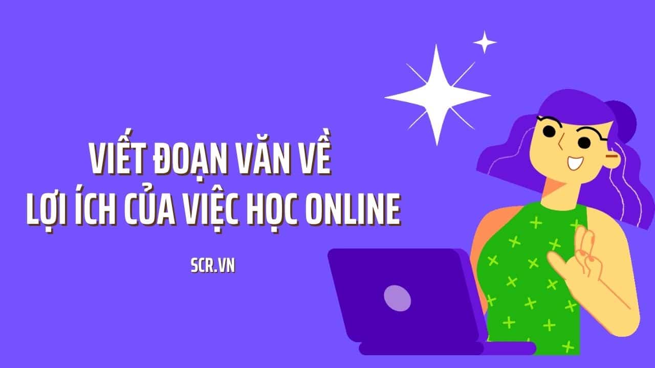 Viet Doan Van Ve Loi Ich Cua Viec Hoc Online