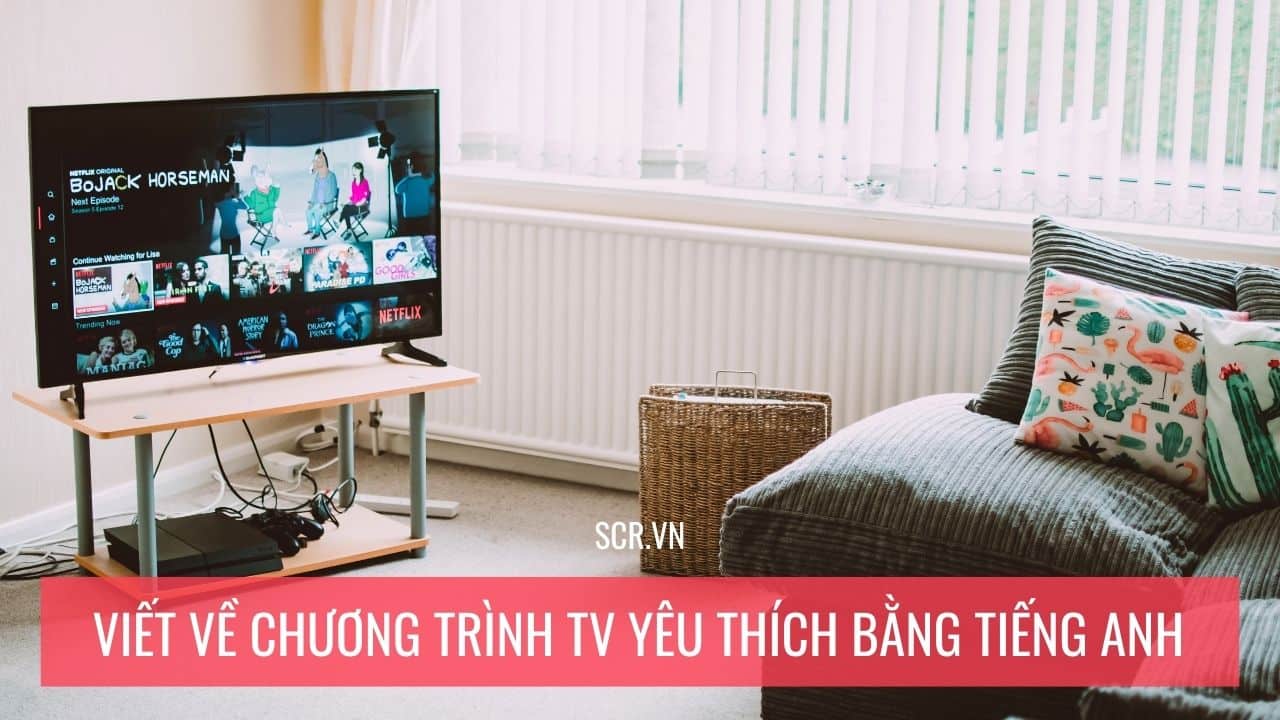 Viet Ve Chuong Trinh TV Yeu Thich Bang Tieng Anh